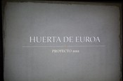 Reunion con la Huerta de Europa. Un nuevo proyecto